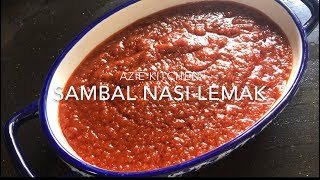 Sambal Nasi Lemak Azie Kitchen Resepi Di Blog [upl. by Bailie]