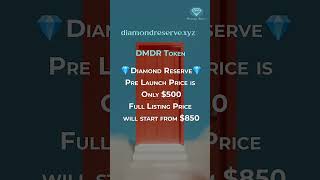 Meet Diamond Reserve dmdrtoken dmdr diamondreserve crypto [upl. by Harpp]