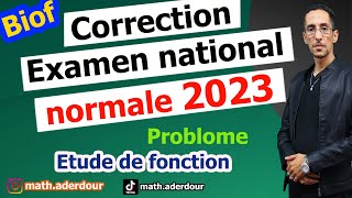 Correction  Examen national 2023  Etude de fonction prt1 [upl. by Ritz]