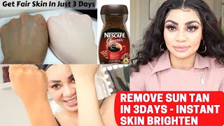 GET FAIR SKIN IN 3 DAYS  Remove SUN TAN From Face amp Body  DIY Home Remedy SHOCKING RESULT [upl. by Torry]