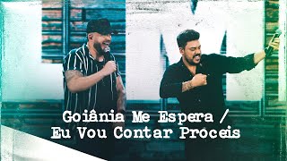 Ícaro e Gilmar  Goiânia Me EsperaEu Vou Contar Proceis  Sextou BB Ao Vivo em Goiânia [upl. by Peih947]