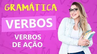 VERBOS VERBO DE AÇÃO  Profa Pamba [upl. by Petrina]