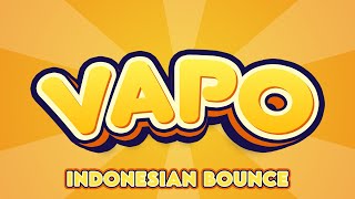 DJ VAPO INDONESIAN BOUNCE EDWARD BROTHERS EDIT [upl. by Etheline]