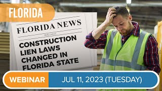 2023 Changes to Floridas Lien Law [upl. by Agathy]