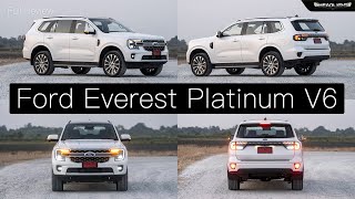 Full Review  Ford Everest Platinum V6 ขับดีขึ้น และตอนนี้ก็อก 2 มาแล้ว  Headlightmag [upl. by Gnuy]