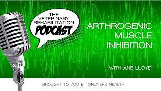 Arthrogenic Muscle Inhibition with Ané Lloyd [upl. by Salis]