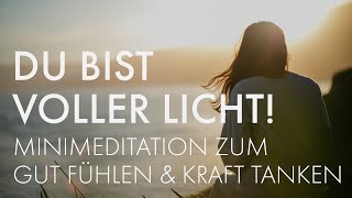 MINI MEDITATION für gute Gefühle und neue Kraft ✨Minddrops APP [upl. by Sianna745]