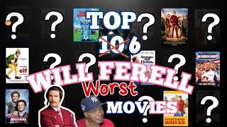 The 6 Worst Movies of Will Ferrell willferrell top5 top10 [upl. by Ahsia241]