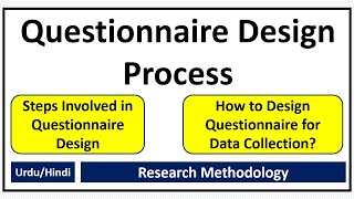 Questionnaire Design Process 9 Steps of Questionnaire DesignHow to Design Questionnaire [upl. by Raoul]