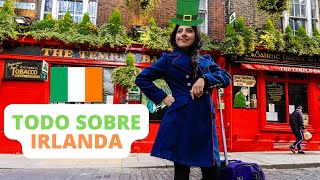 🇮🇪 Emigrar a IRLANDA 2022 ☘️ Todo lo que necesitas saber [upl. by Dedrick]