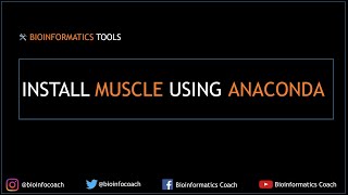 Install MUSCLE using Anaconda [upl. by Mraz]