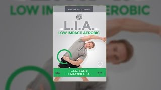 LIA Low Impact Aerobic [upl. by Elliot952]