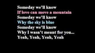 Someday Well Know Karaoke with backing vocals Mandy Moore amp Jonathan Foreman [upl. by Roze]