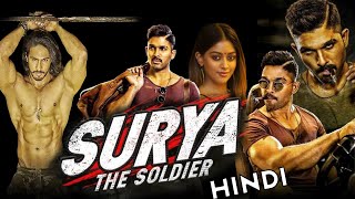 Surya The Soldier Full Movie In Hindi Dubbed  Allu Arjun  Anu Emmanuel  Review amp Facts HD [upl. by Kinsman]