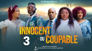 INNOCENT OU COUPABLE EPISODE 3 Nouveau Film congolais BelArt Prod novembre 2024 [upl. by Vaclava]