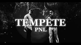 PNL  Tempête remix prodlouaix9prod [upl. by Pryor290]