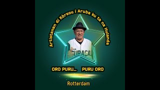 Hermanito ta presentá  ORO PURUPURU ORO ku artistanan di Kòrsou i Aruba na Hulanda [upl. by Enetsirk]