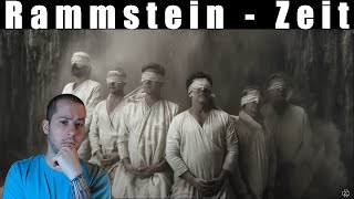 Rammstein  Zeit Reaction My First Introduction to German Sung Music [upl. by O'Driscoll323]