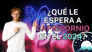 😲 ¿Qué le espera a Capricornio en el 2024 😱 [upl. by Avehs791]