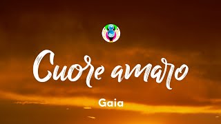 Gaia  Cuore amaro TestoLyrics [upl. by Davida]