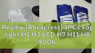 Review Aliexpress 1PCs Fog light H1 H3 LED H7 H11 H8 9006 HB4 9005 HB3 Car Headlight Bulbs LED La [upl. by Rubbico]