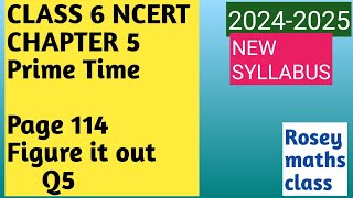 52 Q5 Class 6 Maths Chapter 5 Prime Time pg 114 Figure it outmaths ncert ganitaprakash [upl. by Redneval]