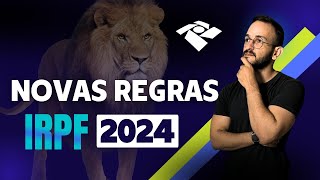 Atualização IRPF 2024  Cuidado [upl. by Desi]