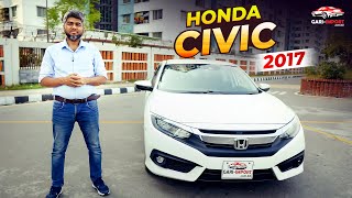 Honda Civic 2017 মডেলে যা থাকছে  Bangla Car Review  Honda Civic Hatchback EX  GARI IMPORT [upl. by Rubliw]