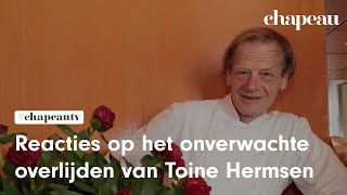 Reacties op het onverwachte overlijden van Toine Hermsen [upl. by Karie]