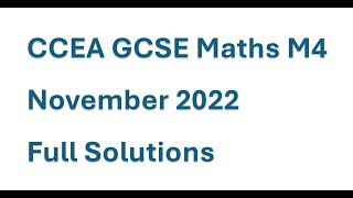 CCEA GCSE M4 November 2022 Math Paper Solutions  Calculator Paper  Full Exam Walkthrough [upl. by Corinne]