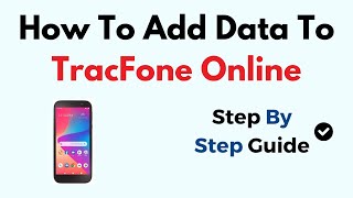 How To Add Data To TracFone Online [upl. by Athey413]