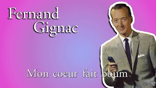 Fernand Gignac Mon coeur fait boum Karaoke [upl. by Zoara160]