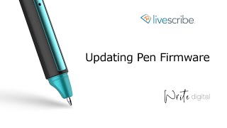 SymphonyAegir Smartpen Firmware Update  A Livescribe Video [upl. by Kelwunn987]