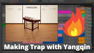 Making Trap with Yangqin [upl. by Robers]