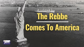 The Rebbe Arrives In America [upl. by Taggart]