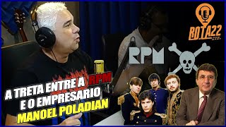 A treta entre a banda RPM e o empresário Manoel Poladian [upl. by Aimac]