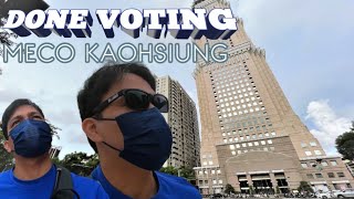 DONE VOTING MECO KAOHSIUNG  OFW ABSENTEE VOTING TAIWAN [upl. by Ancier]