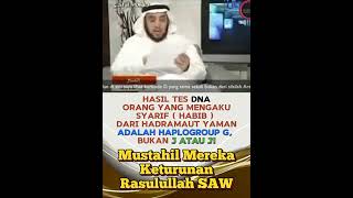 HASIL TES DNA HABIB HADRAMAUT MUSTAHIL MEREKA KETURUNAN RASULULLAH habib baalawi hadramaut dna [upl. by Jacky430]