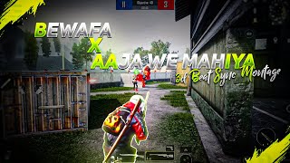 Bewafa X Aaja We Mahiya 3d Best Edit Beat Sync Pubg Mobile Montage  Neutronbeatsync [upl. by Lazos]