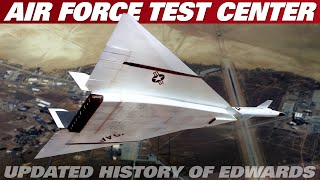 The History Of The Secretive US Military Test Site  Edwards Air Force Base [upl. by Anitnatsnoc301]