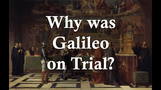 Why Was Galileo on Trial for Heresy [upl. by Arianie824]