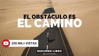 El Obstáculo es el Camino  Un Resumen de Libros para Emprendedores Podcast [upl. by Agnot]