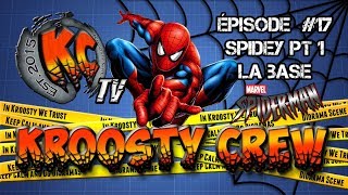 Kroosty Crew TV Episode 17 Tuto Dio SpiderMan Pt 1 La Base [upl. by Nnaihs212]