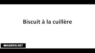 Pronounce French with Vincent  Biscuit à la cuillère [upl. by Noryak]