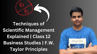 Techniques of Scientific Management Explained  Class 12 Business Studies  FW Taylor Principles [upl. by Annayad]