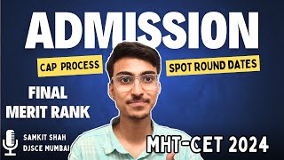 MHTCET 2024  Final MERIT Rank Released  😱 CAP Spot Round Admission Process  MHT CET 2024 [upl. by Kaufman109]