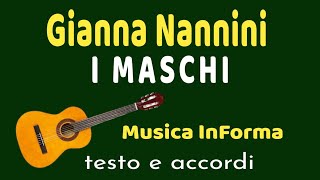 Gianna Nannini  I MASCHI  accordi e testo [upl. by Meelak]