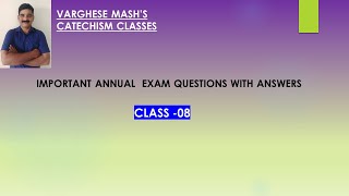 Catechism Class 8 Annual Exam Questions  Part 2 [upl. by Aliehc]