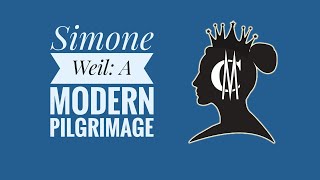 Simone Weil A Modern Pilgrimage [upl. by Ardnic111]