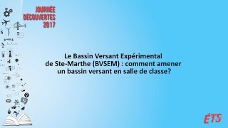 Bassin Versant Expérimental de SteMarthe  en salle de classe [upl. by Skell]